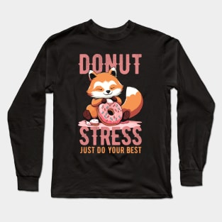 Cute red panda Donut Stress Just Do Your Best - Dark Background Long Sleeve T-Shirt